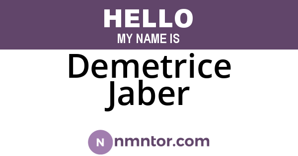 Demetrice Jaber