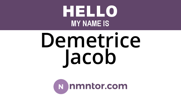 Demetrice Jacob