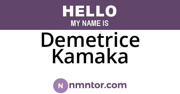 Demetrice Kamaka