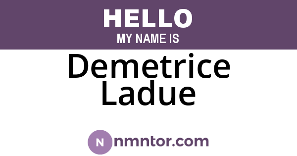 Demetrice Ladue