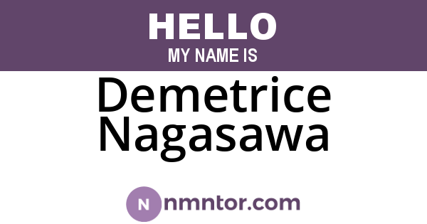 Demetrice Nagasawa