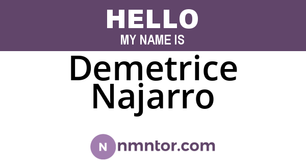 Demetrice Najarro