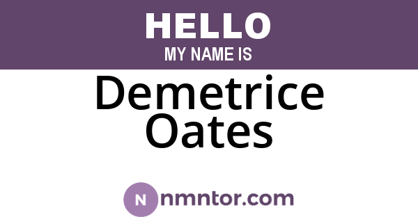 Demetrice Oates