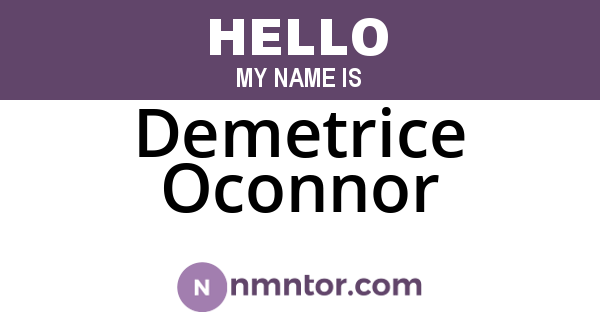 Demetrice Oconnor