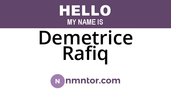Demetrice Rafiq