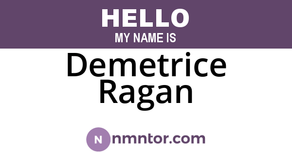 Demetrice Ragan