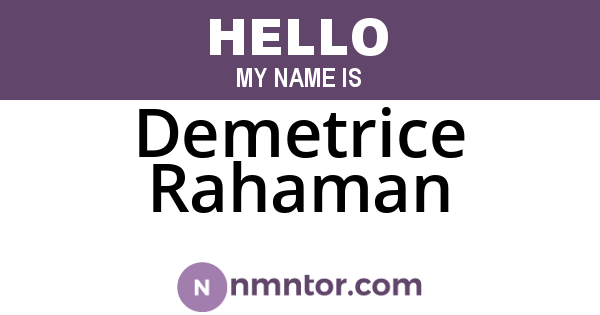 Demetrice Rahaman