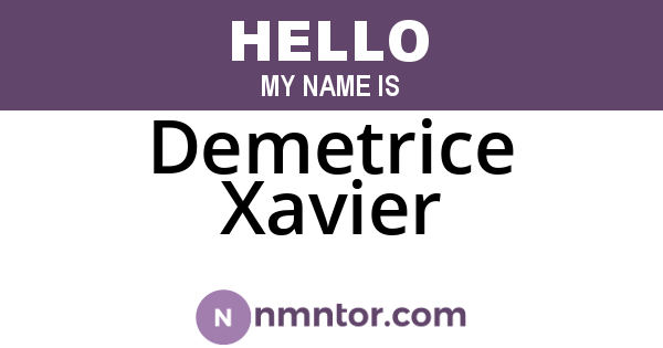 Demetrice Xavier