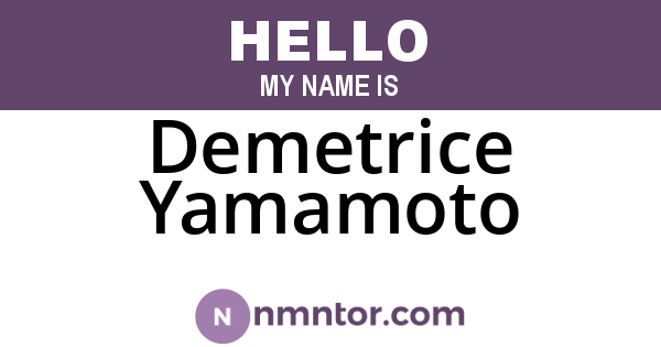 Demetrice Yamamoto