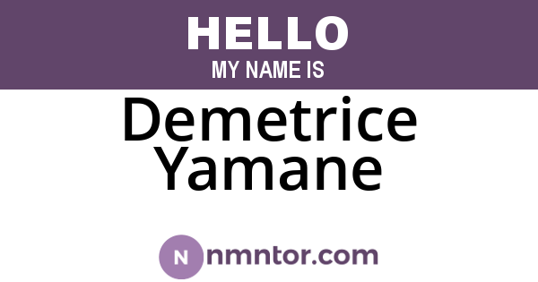 Demetrice Yamane