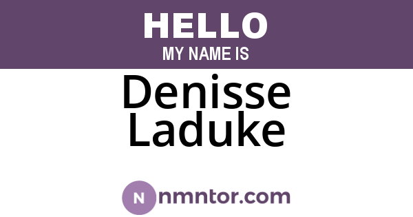 Denisse Laduke