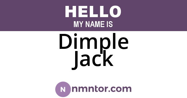 Dimple Jack