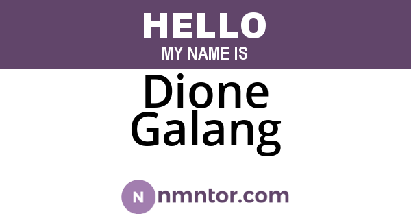 Dione Galang