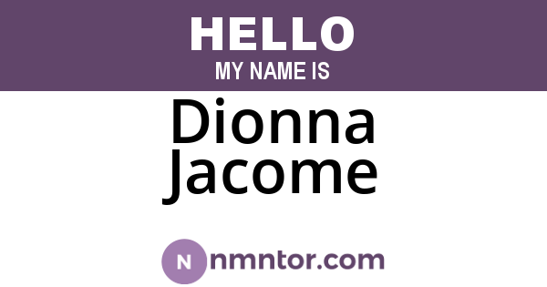 Dionna Jacome