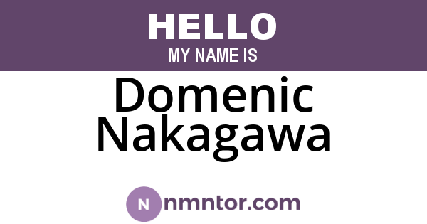Domenic Nakagawa