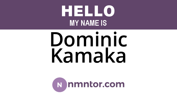Dominic Kamaka