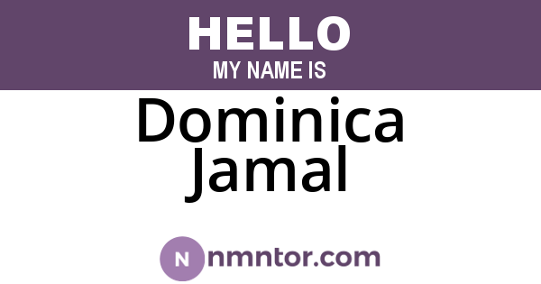 Dominica Jamal