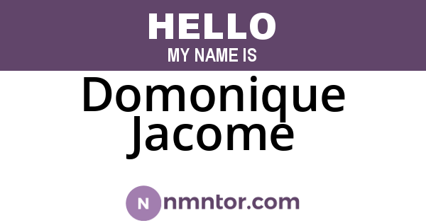 Domonique Jacome