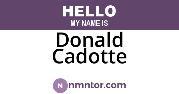 Donald Cadotte