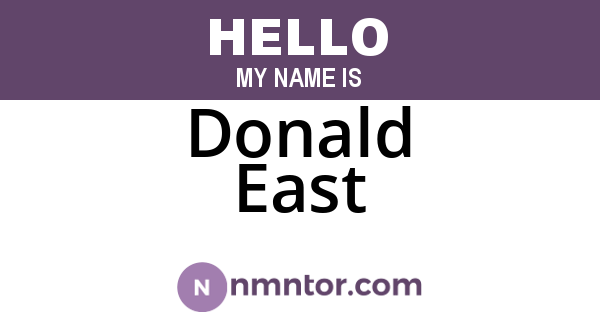 Donald East