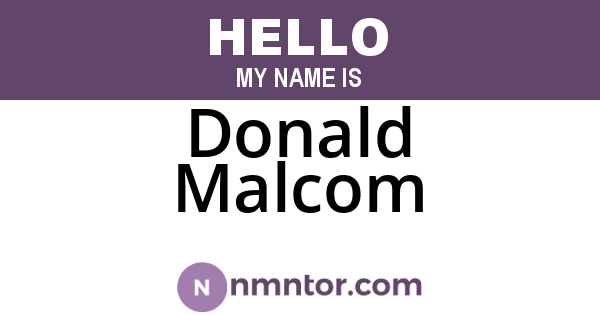 Donald Malcom