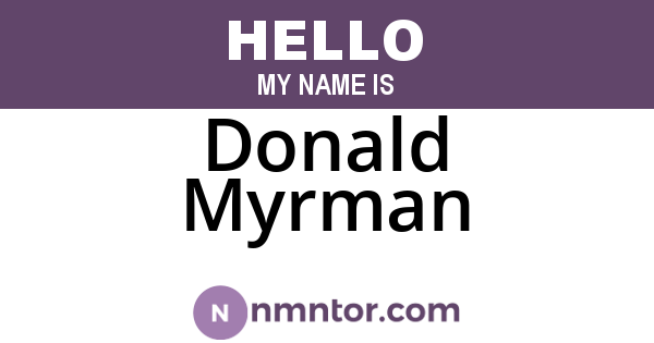 Donald Myrman