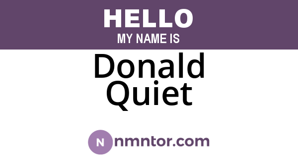 Donald Quiet