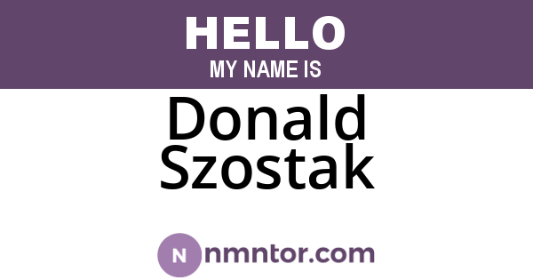 Donald Szostak