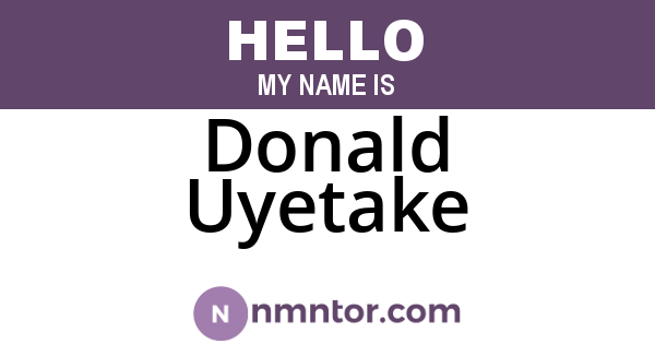 Donald Uyetake