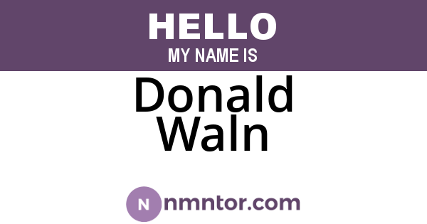 Donald Waln