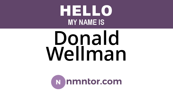 Donald Wellman