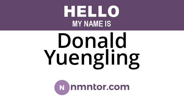 Donald Yuengling