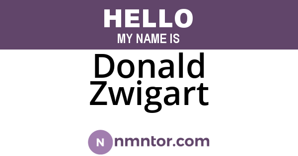 Donald Zwigart