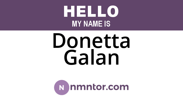 Donetta Galan