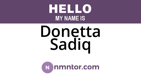 Donetta Sadiq