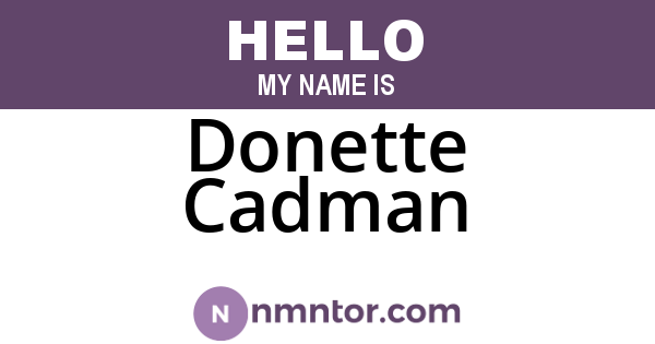 Donette Cadman