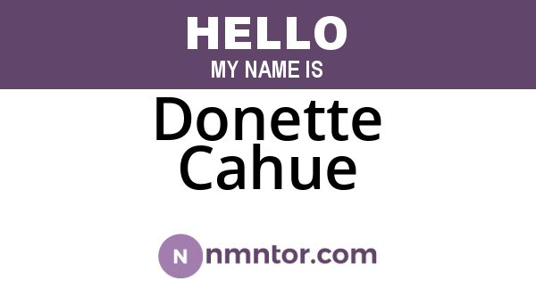Donette Cahue