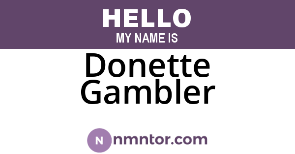 Donette Gambler