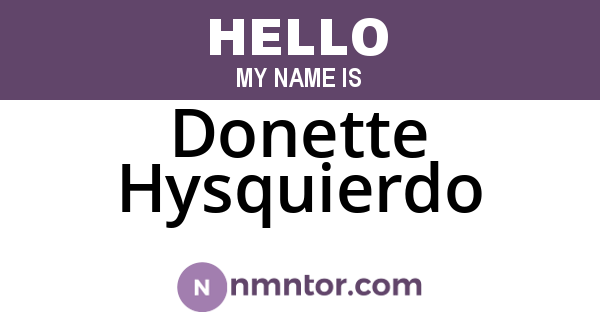 Donette Hysquierdo
