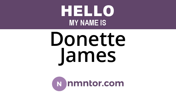 Donette James