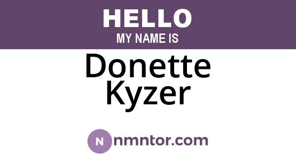 Donette Kyzer