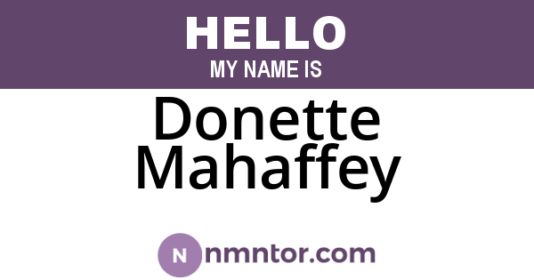 Donette Mahaffey