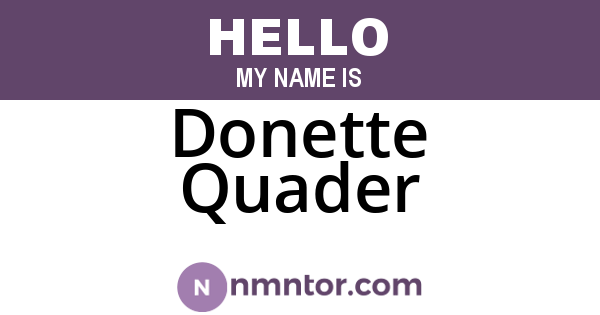 Donette Quader
