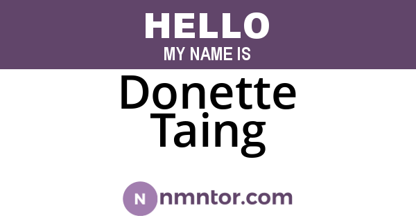 Donette Taing