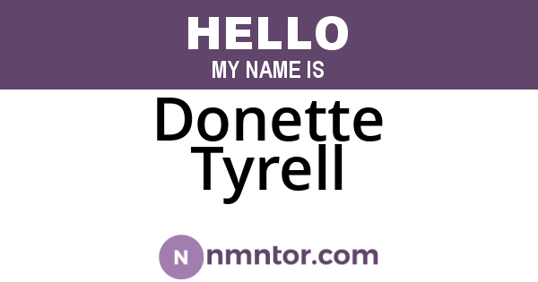 Donette Tyrell