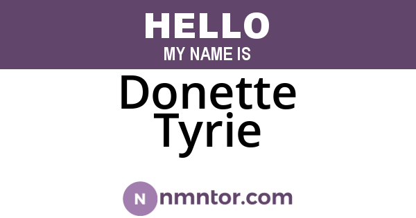Donette Tyrie