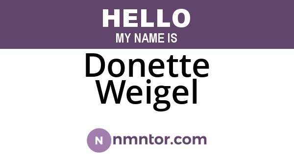 Donette Weigel