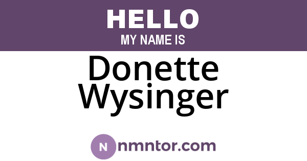Donette Wysinger