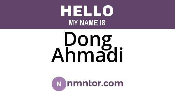 Dong Ahmadi