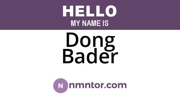 Dong Bader